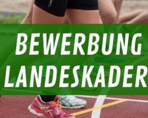 Erinnerung: Beantragung Landeskader 2025